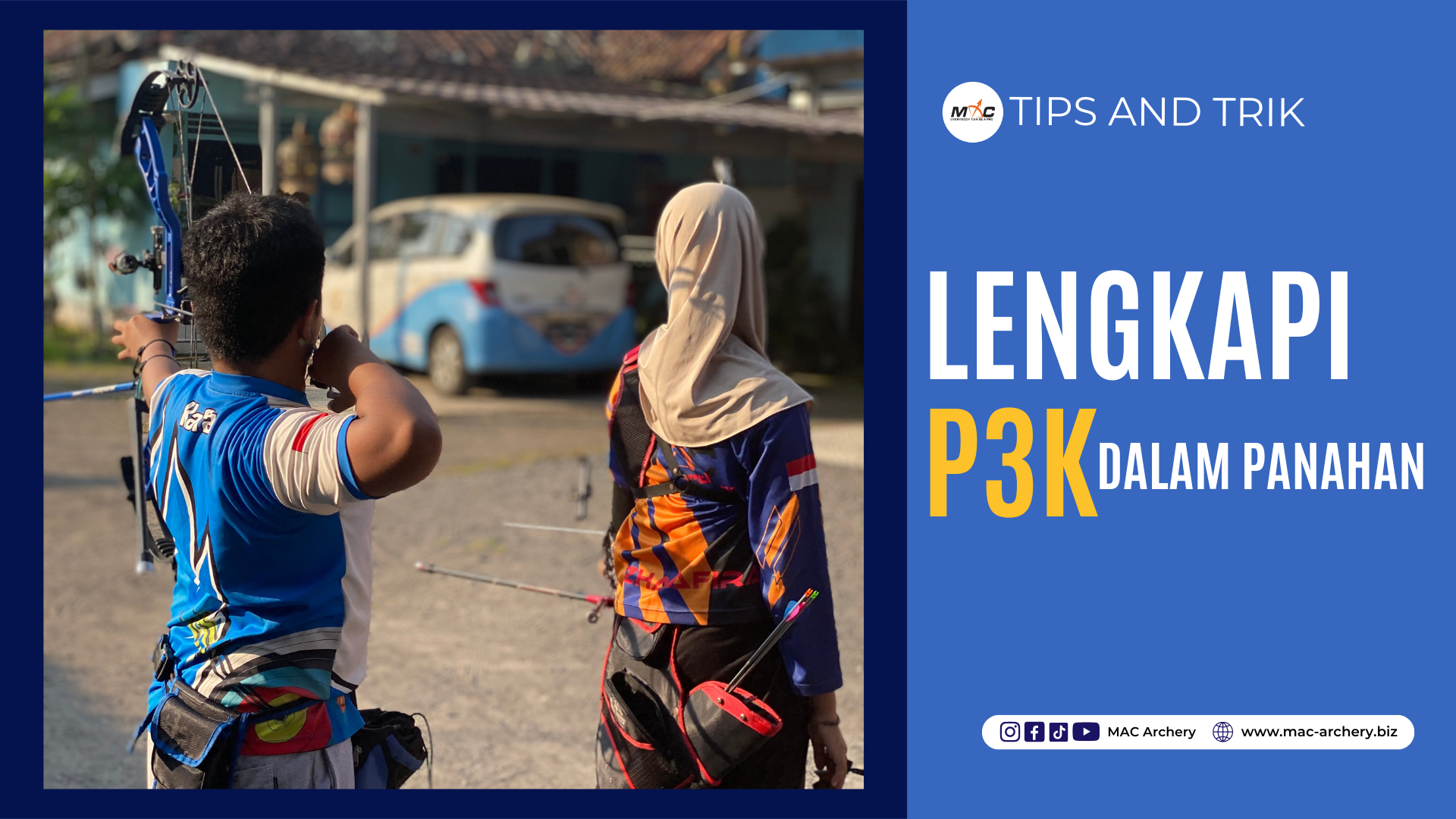 Peralatan Pendukung Panahan