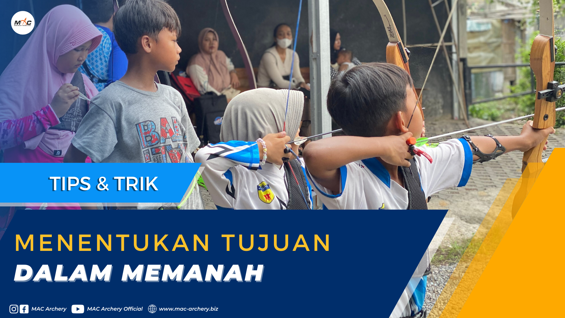 Tujuan Dalam Memanah